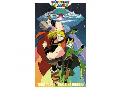 MPK: Thor a Loki - Trable na druhou
