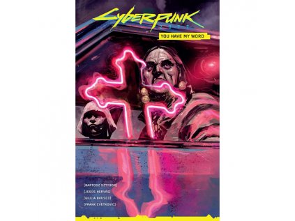 cyberpunk 2077 you have my word 9781506725666