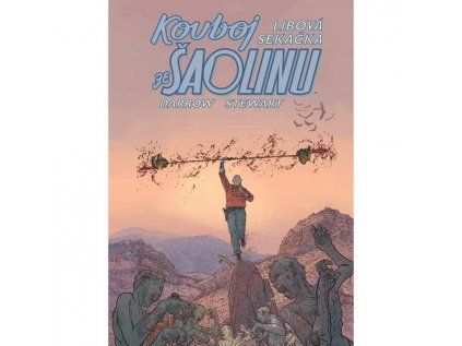 Kovboj ze Šaolinu: Libová sekačka