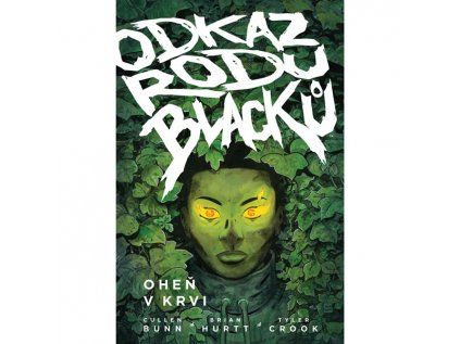 Odkaz rodu Blacků 2 - Oheň v krvi