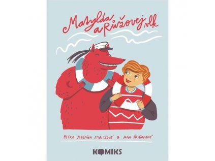 Matylda a Růžovej vlk