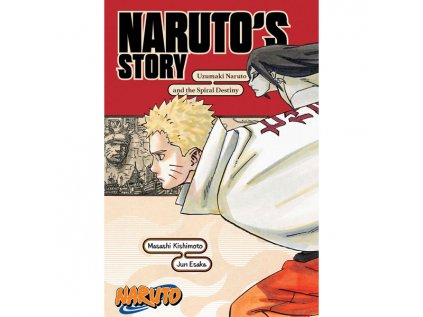 naruto naruto s story uzumaki naruto and the spiral destiny 9781974732593