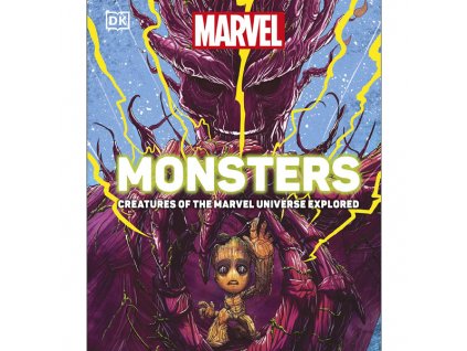 marvel monsters creatures of the marvel universe explored 9780241469385