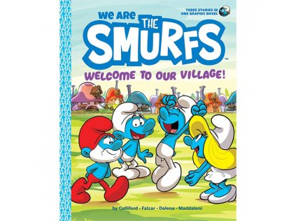 we are the smurfs welcome to our village 9781419755385