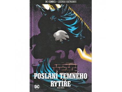 dc comics legenda o batmanovi 40 poslani temneho rytire 2