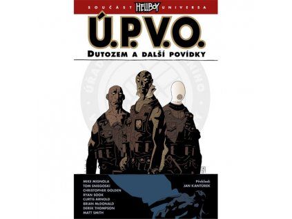 Ú.P.V.O.: Dutozem a další povídky