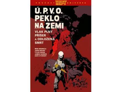 u p v o peklo na zemi 4 vlak plny priser a odlozena smrt 9788076521193