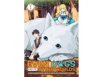 even dogs go to other worlds 1 manga 9781685797027