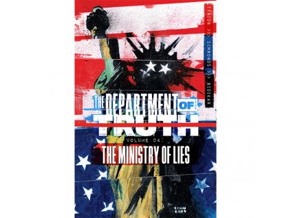 department of truth 4 the ministry of lies 9781534323414