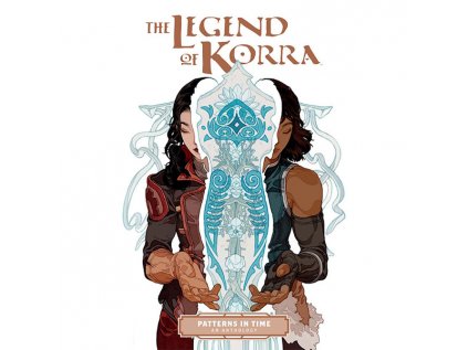 the legend of korra patterns in time 9781506721866