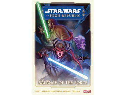 star wars the high republic phase ii 1 balance of the force 9781302947026