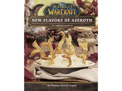 world of warcraft new flavors of azeroth the official cookbook 9781789097245