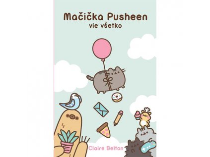 macicka pusheen vie vsetko 9788056634967