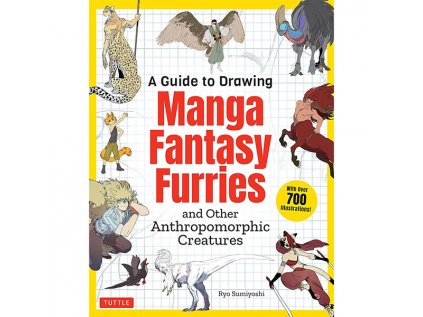 a guide to drawing manga fantasy furries and other anthropomorphic creatures 9784805317341