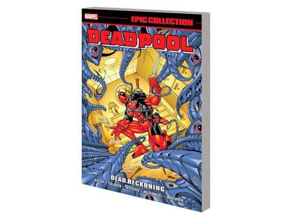 Deadpool Epic Collection: Dead Reckoning