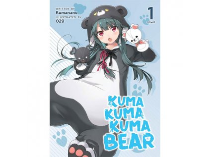 kuma kuma kuma bear 1 light novel 9781645054436