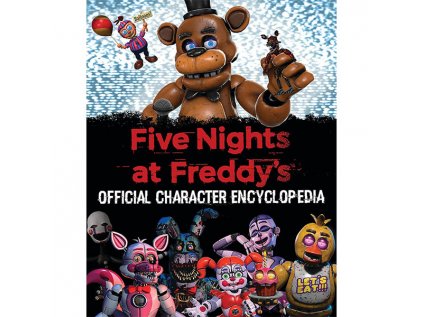 five nights at freddy s character encyclopedia 9781338804737