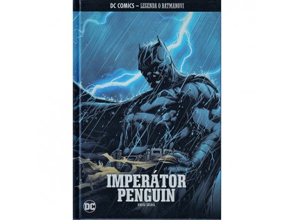 dc comics legenda o batmanovi 48 imperator penguin kniha druha 978889283295448