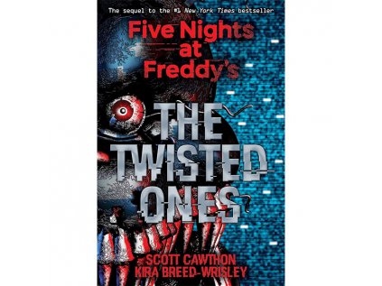 five nights at freddy s 2 the twisted ones 9781338139303