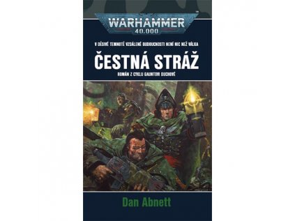 warhammer 40 000 gauntovi duchove cestna straz 9788073325404