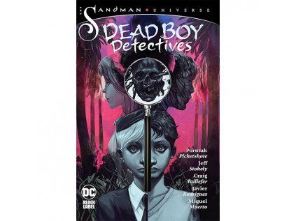 Sandman Universe: The Dead Boy Detectives