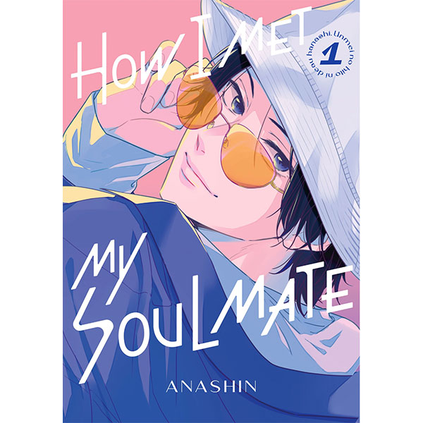 Kodansha America How I Met My Soulmate 1
