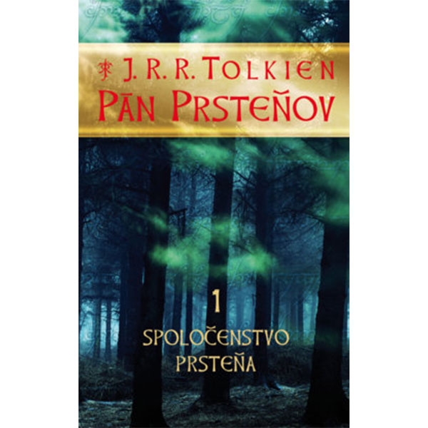 Slovart Pán Prsteňov 1: Spoločenstvo prsteňa Pevná väzba (Slovensky)