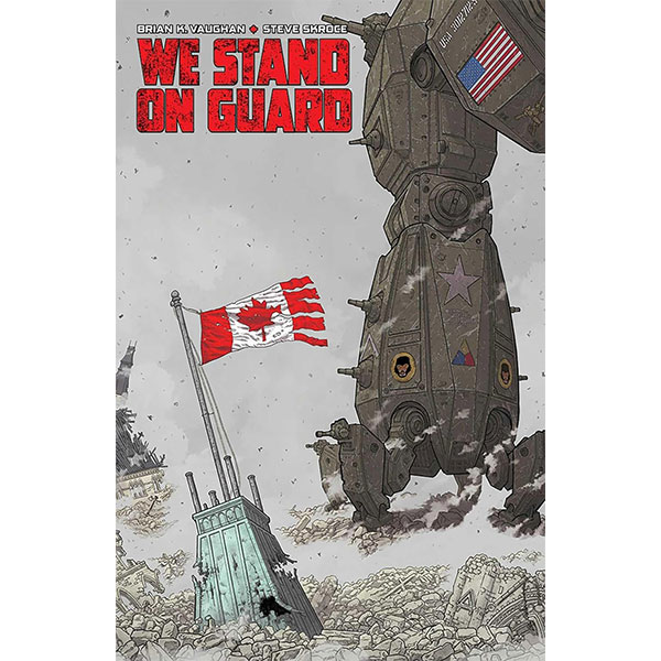 Image Comics We Stand on Guard Deluxe Edition