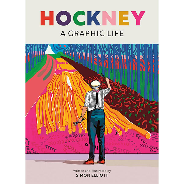 Frances Lincoln Hockney: A Graphic Life (BioGraphics)