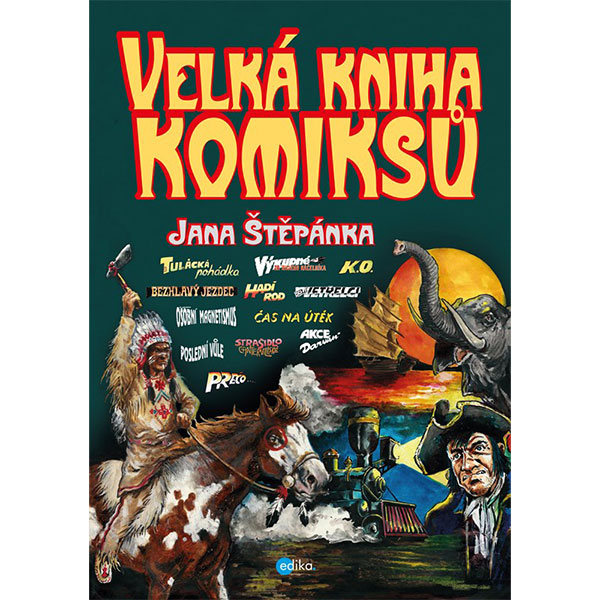 EDIKA Velká kniha komiksů Jana Štěpánka