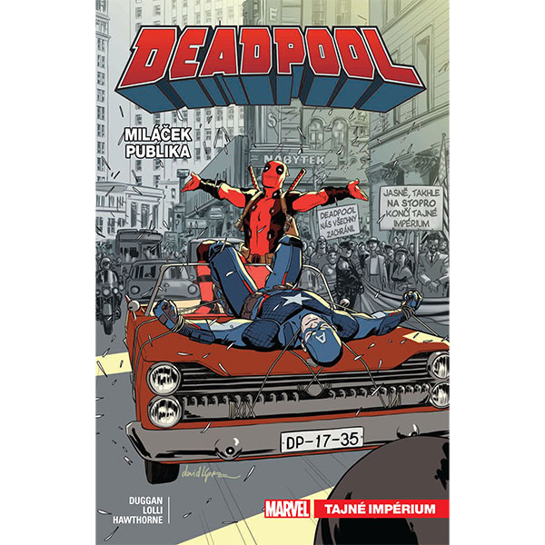CREW Deadpool, miláček publika 8: Tajné impérium