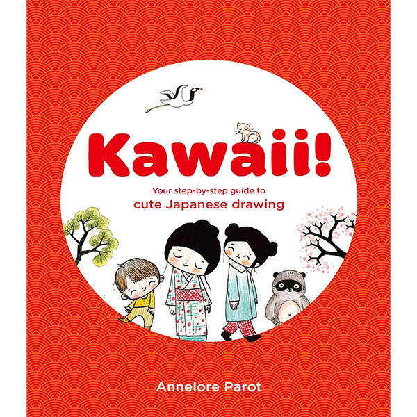Skittledog Kawaii!: Your Step-by-Step Guide to Cute Japanese Drawing