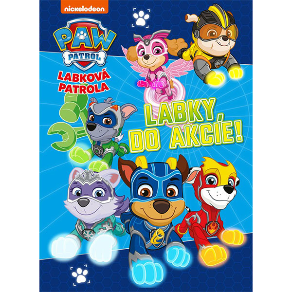Egmont Labková patrola - Labky, do akcie!