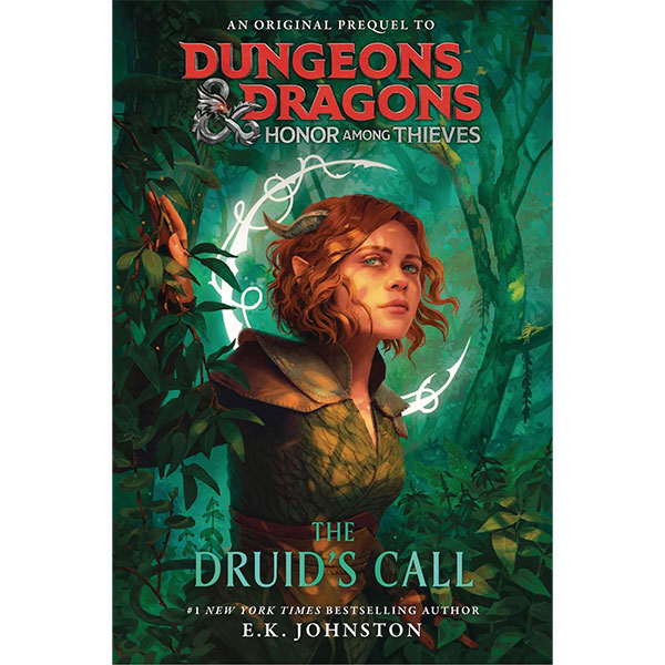 Random House Dungeons & Dragons: Honor Among Thieves - The Druid's Call