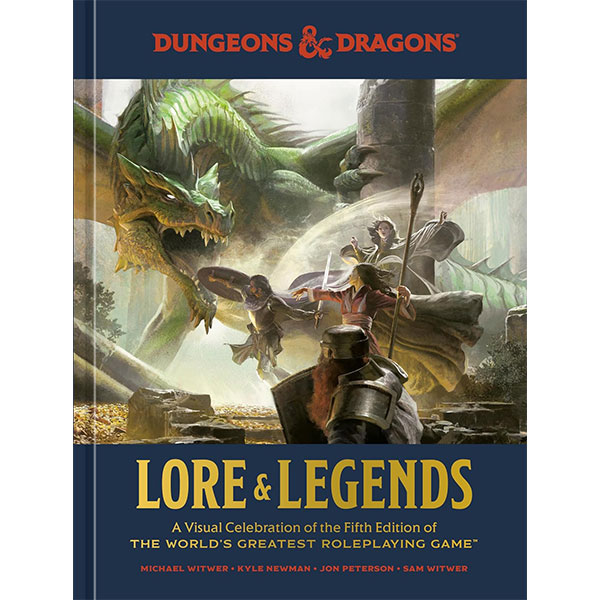 Ten Speed Press Dungeons & Dragons: Lore & Legends