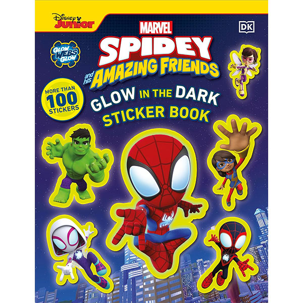 Dorling Kindersley Marvel Spidey and His Amazing Friends Glow in the Dark Sticker Book