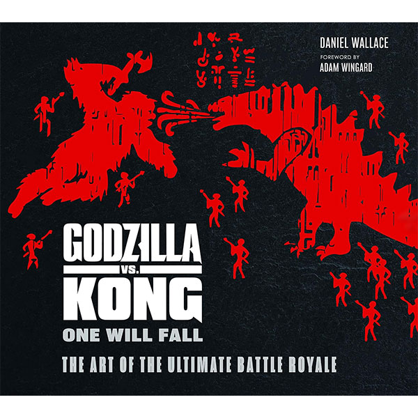 Titan Books Godzilla vs. Kong: One Will Fall - The Art of the Ultimate Battle Royale