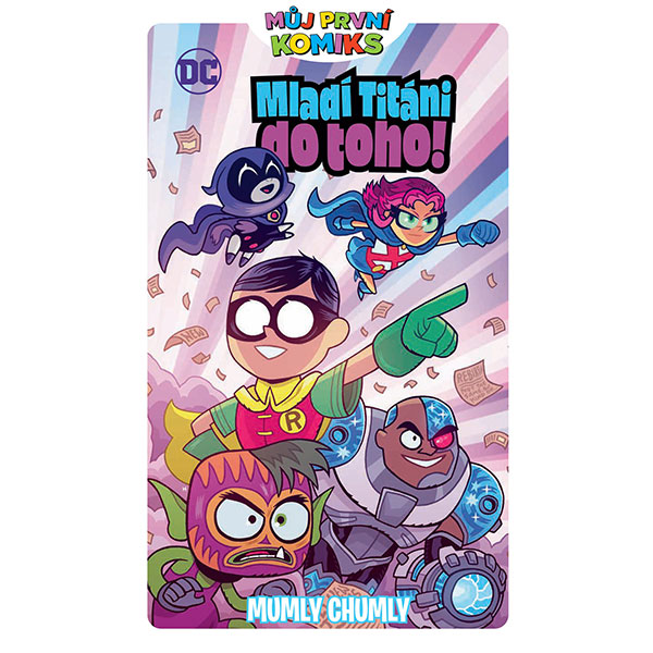 CREW MPK: Mladí titáni do toho! - Mumly chumly