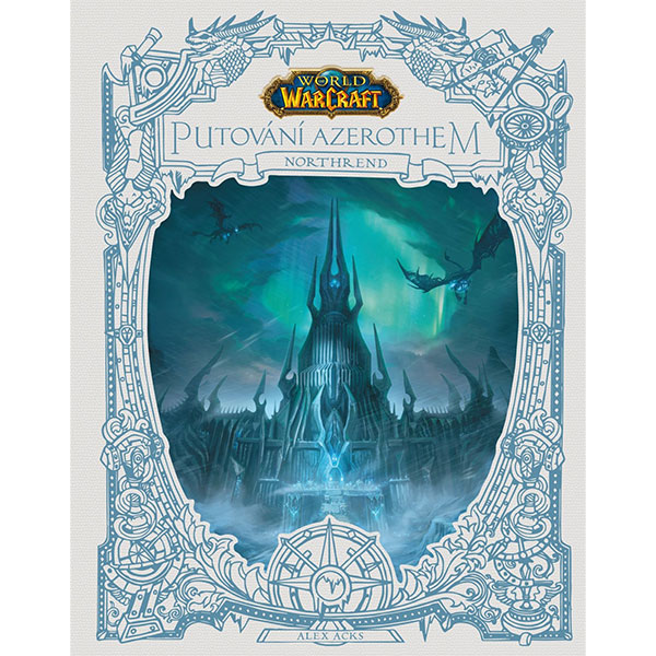 CREW World of Warcraft: Putování Azerothem - Northrend
