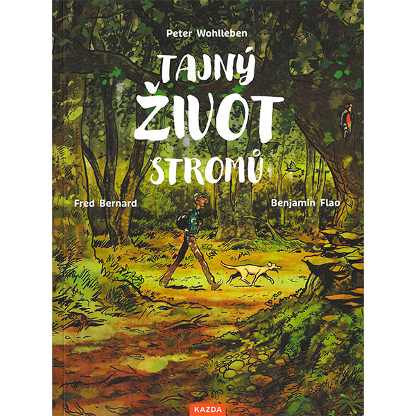 Nakladatelství Kazda Tajný život stromů (komiks)