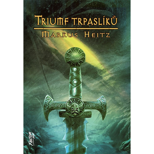 Fantom Print Trpaslíci 5: Triumf trpaslíků