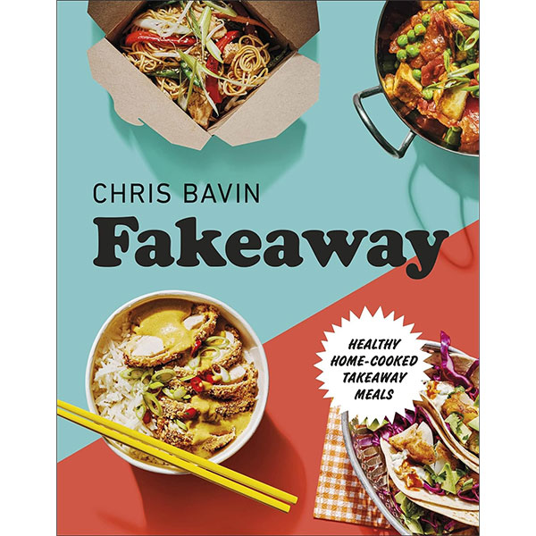 Dorling Kindersley Fakeaway Healthy Home Cooked Takeaway Me