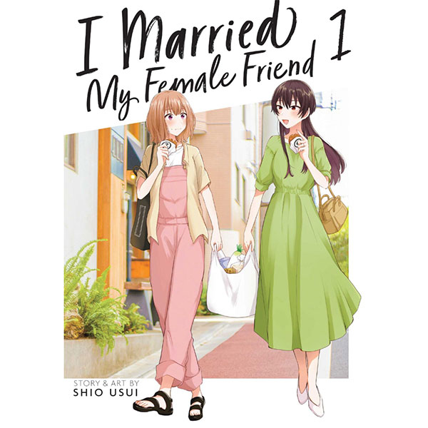 Seven Seas Entertainment I Married My Female Friend 1