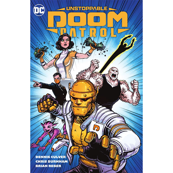 DC Comics Unstoppable Doom Patrol