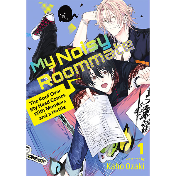 Kodansha America My Noisy Roommate: The Roof Over My Head Comes With Monsters and a Hottie 1