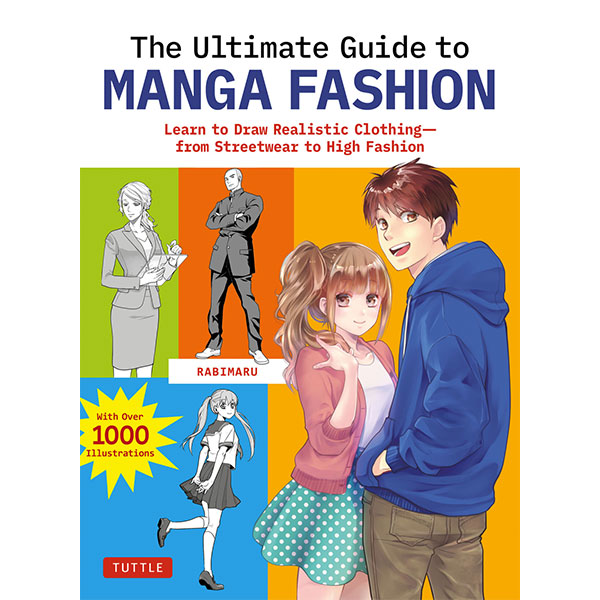 Tuttle Publishing Ultimate Guide to Manga Fashion