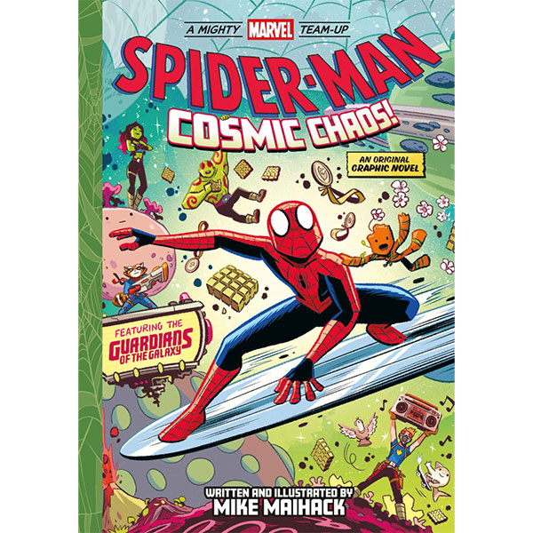 Spider-Man: Cosmic Chaos! (A Mighty Marvel Team-Up)