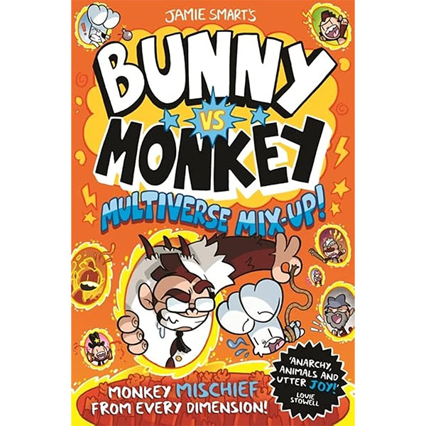 David Fickling Books Bunny vs Monkey: Multiverse Mix-up!