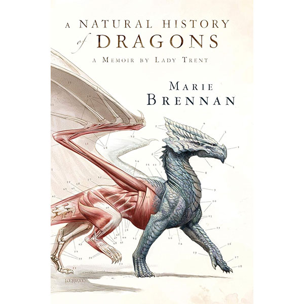 Tor Books A Natural History of Dragons: A Memoir by Lady Trent