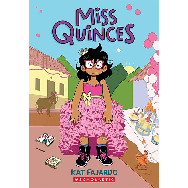 Graphix Miss Quinces: A Graphic Novel